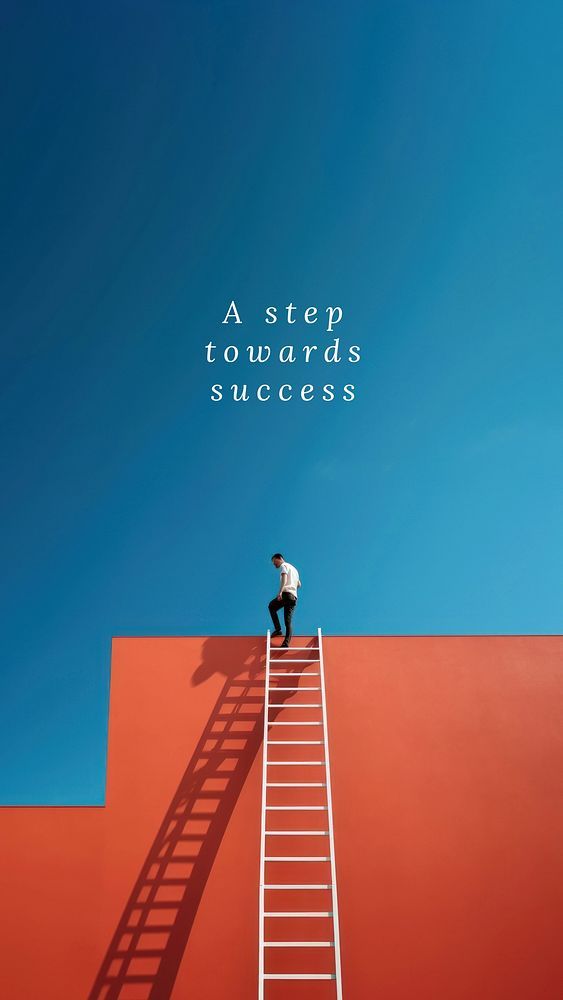 a step toward success quote mobile phone wallpaper template
